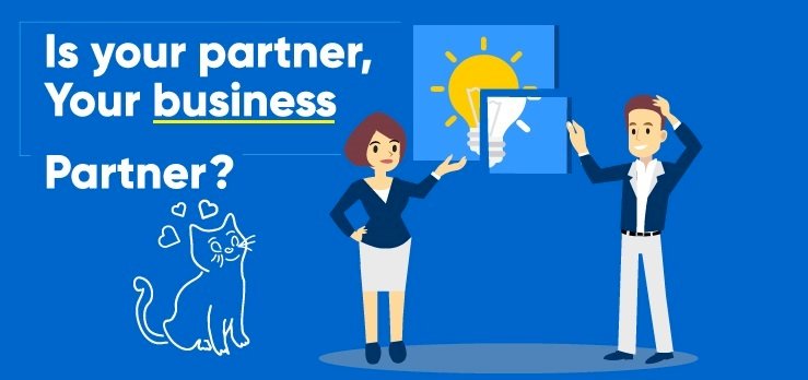 Is your partner, your business partner?