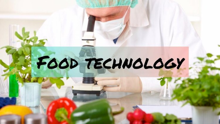 Food Technology & Career