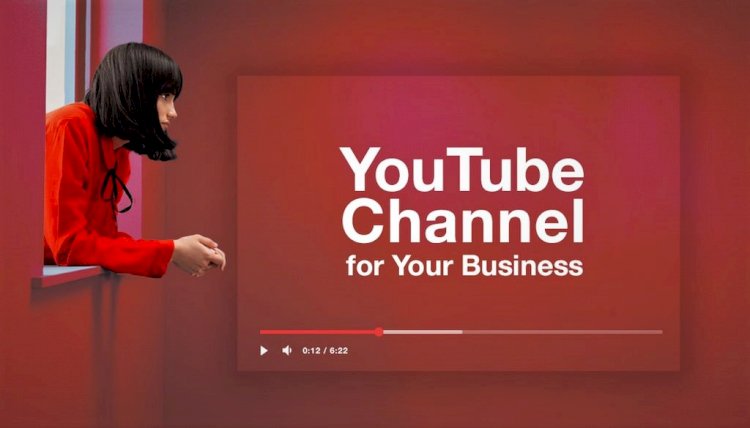 How to strengthen the company's fame on YouTube?